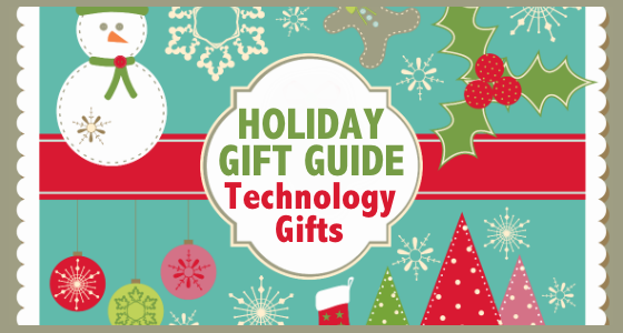 Holiday Gift Guide Technology Gifts