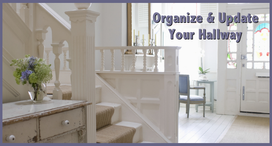 Organize Your Hallway - Home Decorating Tips
