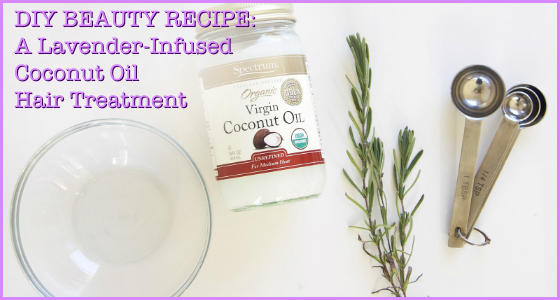 DIY Beauty Lavender Coconut Oil Hair Treatment