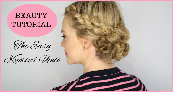 Beauty Tutorial Easy Knotted Updo Hairstyle Guide
