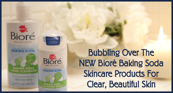 How To Get Clear Skin with Biore Baking Soda Products