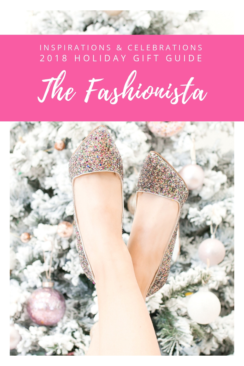 Inspirations & Celebrations 2018 Holiday Gift Guide - The Fashionista