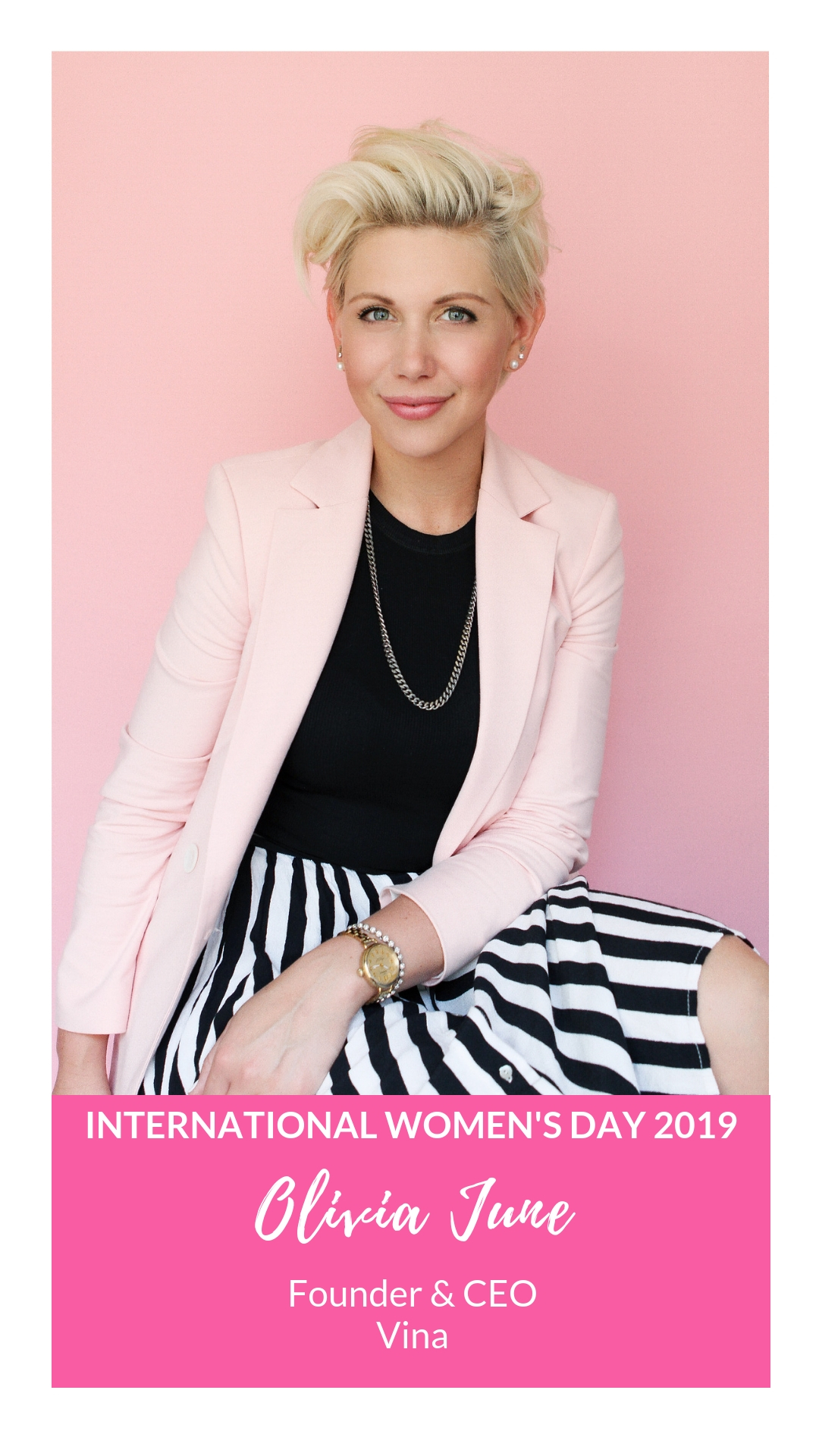 International Women's Day - Olivia June
